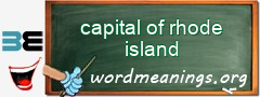 WordMeaning blackboard for capital of rhode island